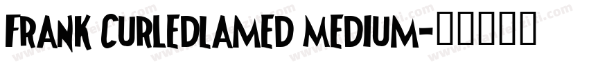 Frank CurledLamed Medium字体转换
